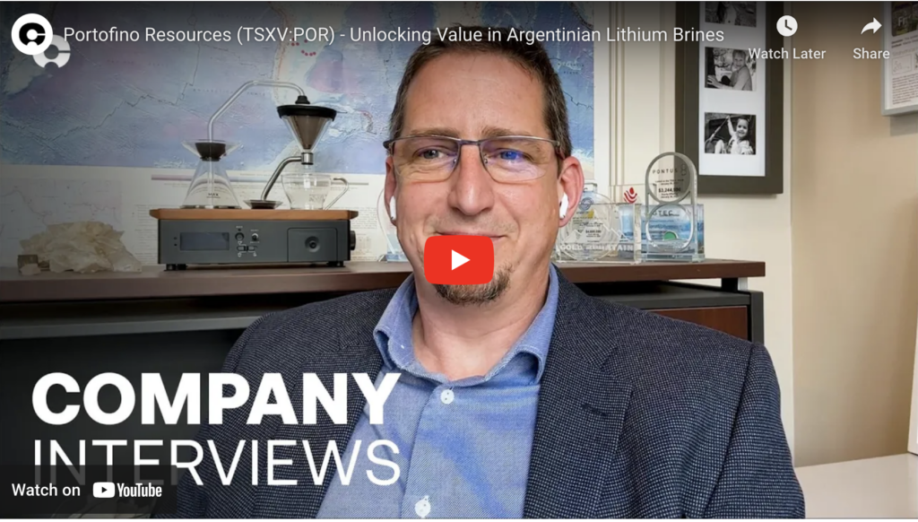 Video Interview: Portofino Resources (TSXV:POR) – Unlocking Value in Argentinian Lithium Brines